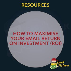 How to maximse your email return on investment ROI
